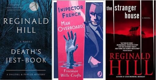 Famous Inspectors: Reginald Hill and Freeman Wills Crofts
